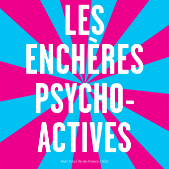 Crips_Outil_Solidays_Encheres_Psychoactives