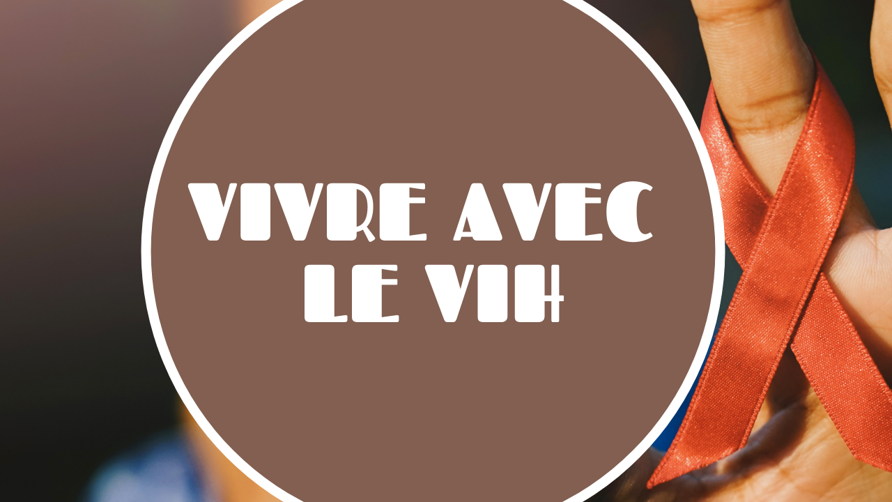 vivre avec le vih crips